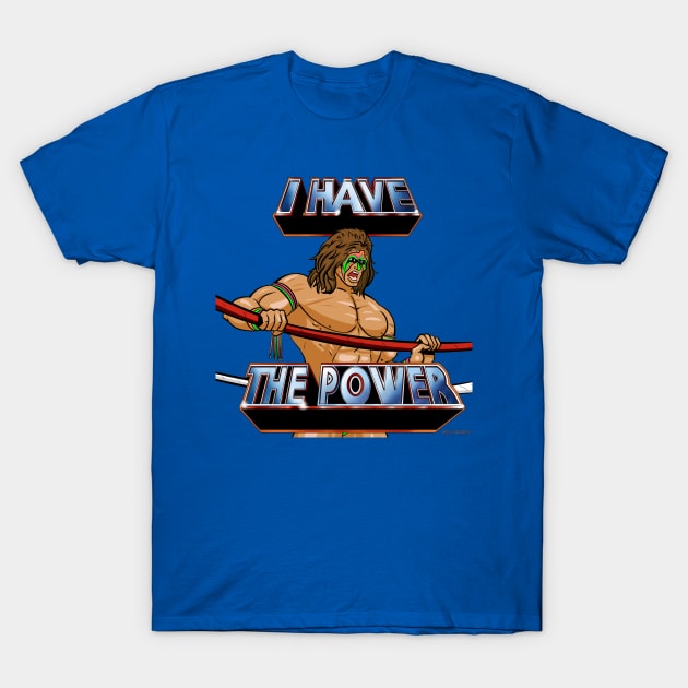 I Have The Power Ultimate Warrior T-Shirt by DougSQ